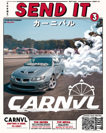 7. Send It Drift Magazine Issue 003 'CARNVL'